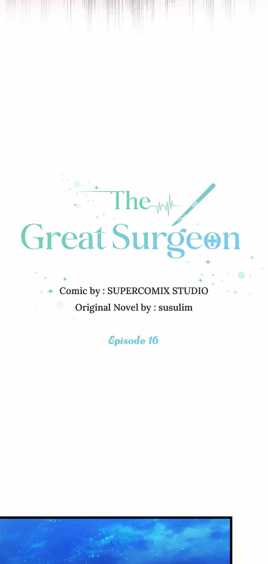 The Great Surgeon Chapter 16 16